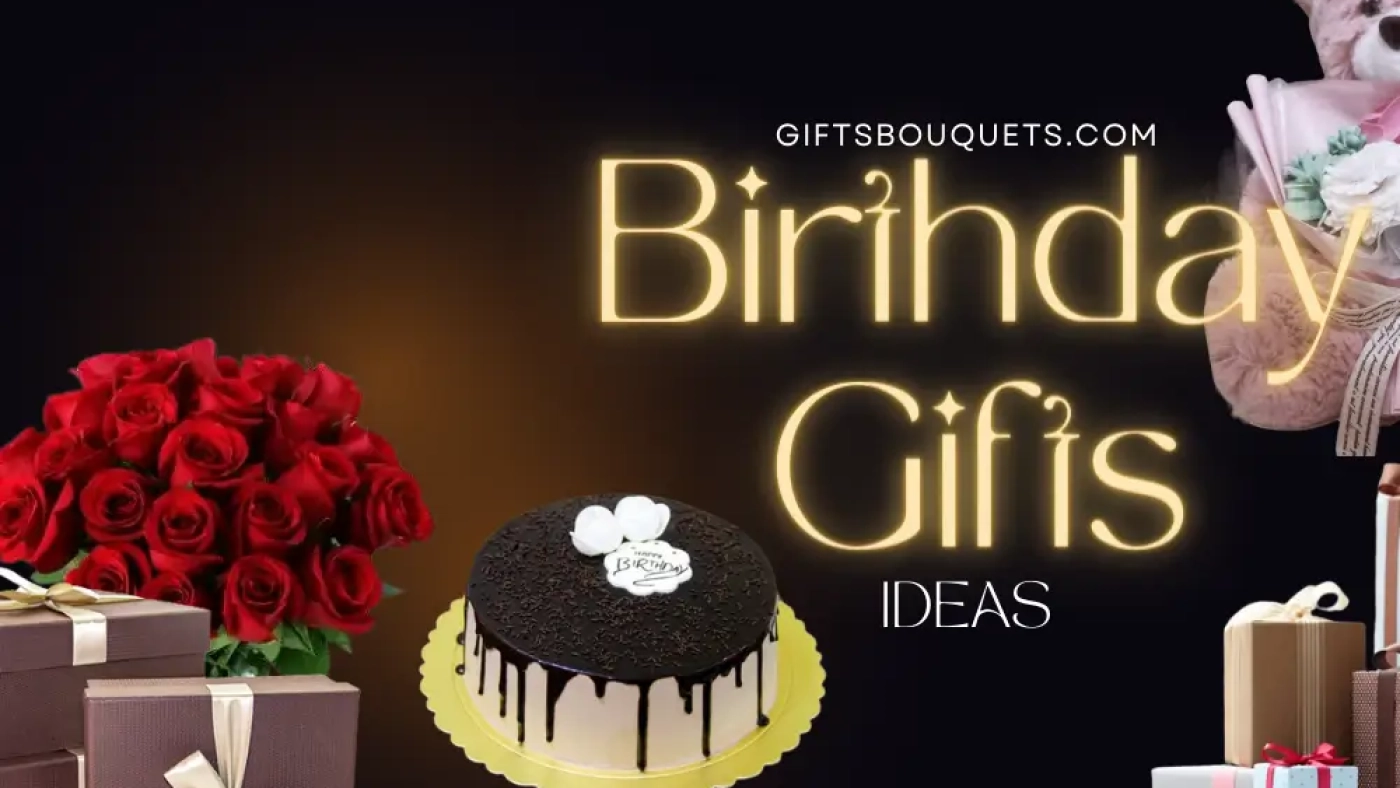birthday gifts idea